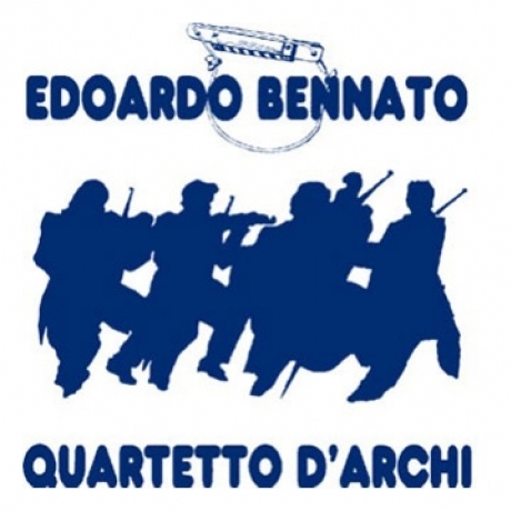 Edoardo Bennato<br>Quartetto d'archi